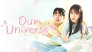 مسلسل Our Universe
