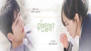 مسلسل Serendipity’s Embrace