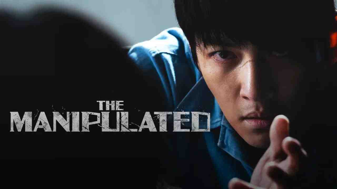 مسلسل The Manipulated الحلقة 7 السابعة مترجمة