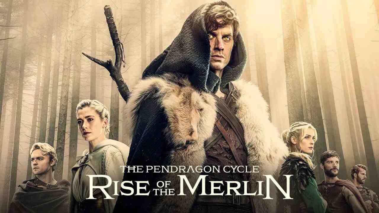 مسلسل The Pendragon Cycle Rise of the Merlin الحلقة 1 الاولى مترجمة